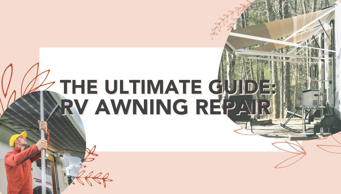 Ultimate RV Awning Replacement Guide - Read This Before Doing Anything ...
