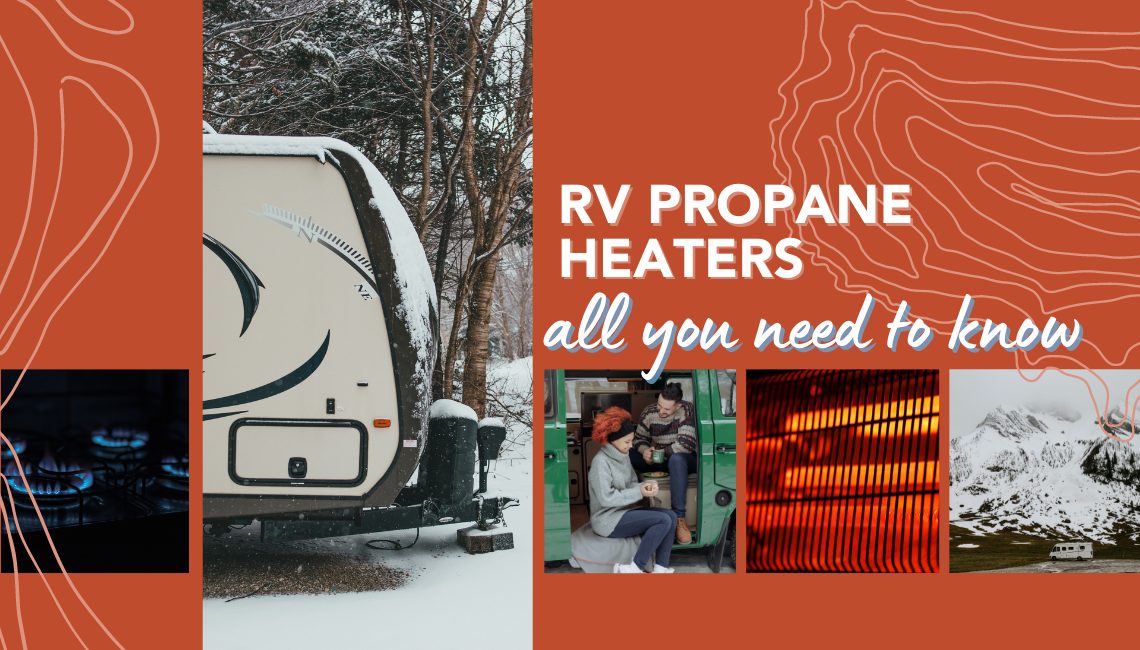 RV Propane Heater All You Need To Know RVshare