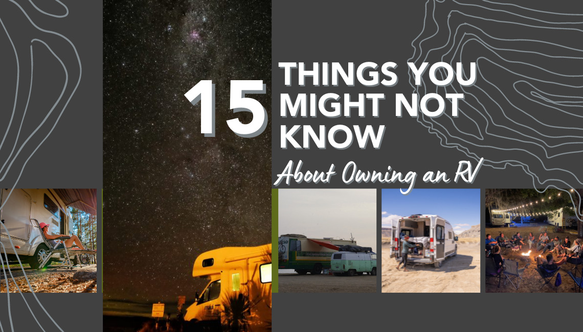 15 Things You Might Not Know About Owning an RV | RVshare